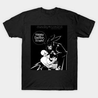 Sunday Comics- Happy Easter Scum 3 T-Shirt